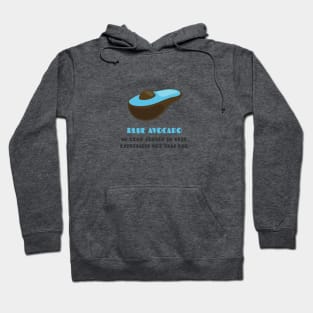 Blue Avocados: Shouldn't Exist! Hoodie